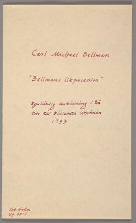 C.M. Bellmans brev till "min gunstiga Fru"