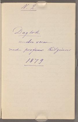 Dagbok under resan med professor Retzius 1879, 2.